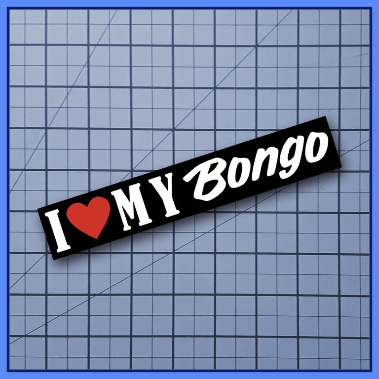 I Love My Bongo, Bumper Vinyl Decal
