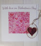 Valentine's Day card. Hearts card and heart sun catcher gift. - Image 1