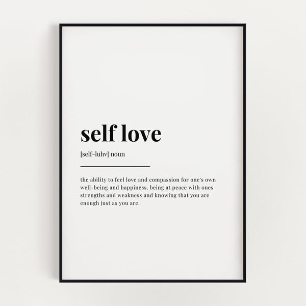SELF LOVE DEFINITION PRINT, Quote Print, Wall Art Print, Definition Wall Art