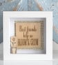 Framed Best Friends Help Us Bloom & Grow Friendship Gift