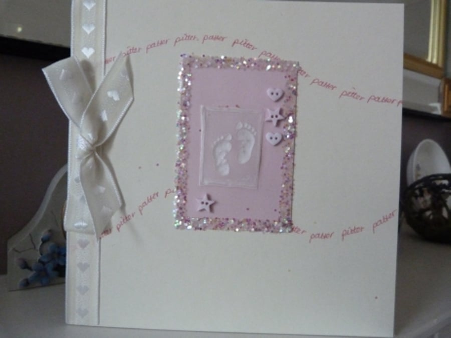 RESERVED FOR CHRIS Pitter Patter of Tiny Feet New Baby Girl Card