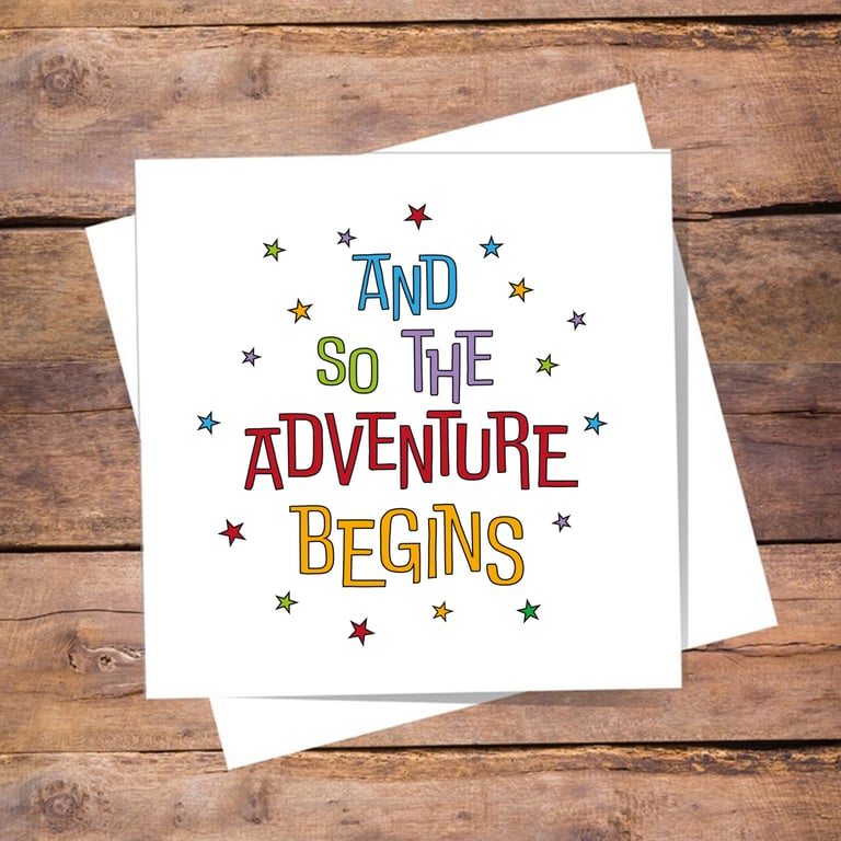 Adventure Begins Card - new house, retirement, off to uni, off travelling.