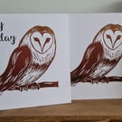 Brown owl birthday card handprinted with or without text