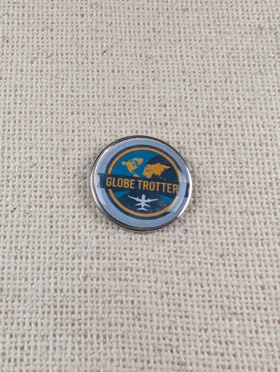 Globe Trotter - Travel Lover Themed Badge - Large Resin Topped Pin Badge 