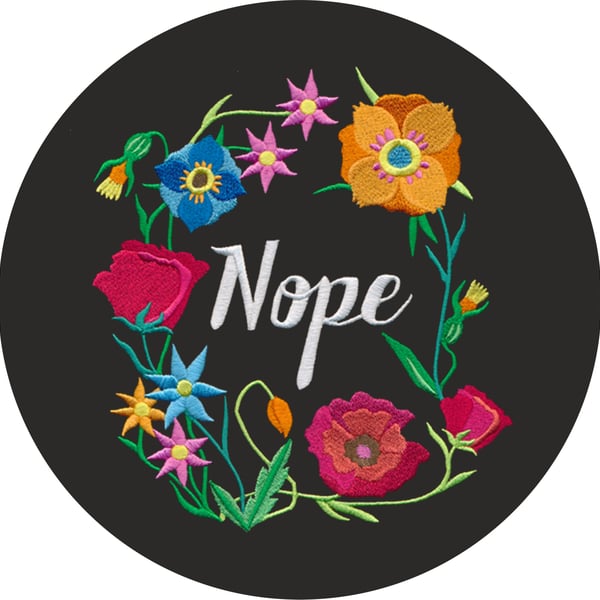 Nope Embroidered Patch for jackets sweatshirts, denim, bags, and jeans