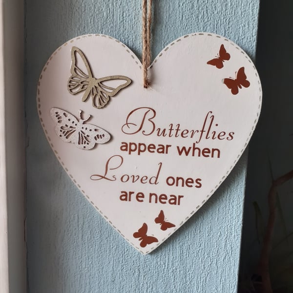 Butterflies appear when loved ones are near heart shaped hanging decoration