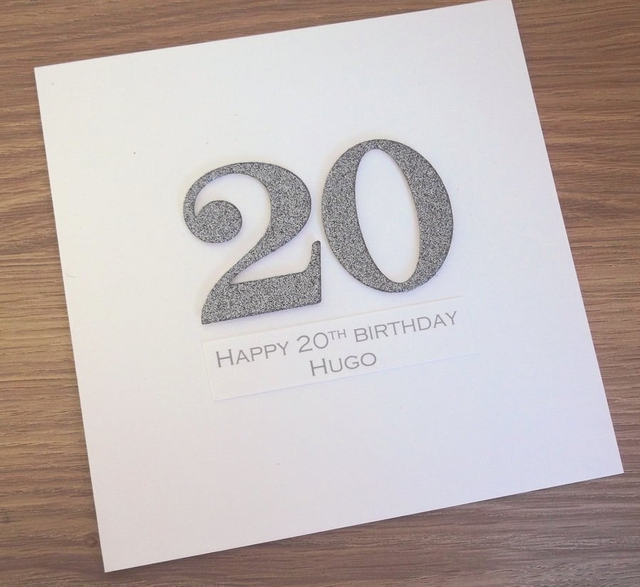 Handmade 20th birthday card - personalised with any age and message