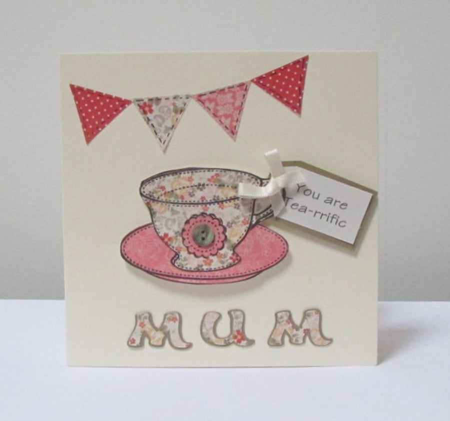 Mum - You're Tea-rrific Card