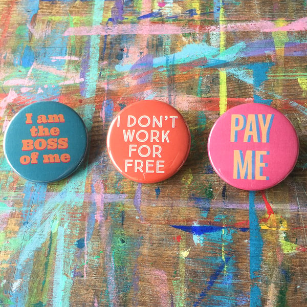 quirky badges for makers designers artists - set of 3