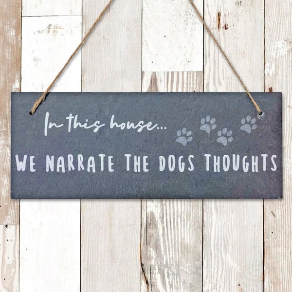 Narrate Dogs Thoughts Long Slate