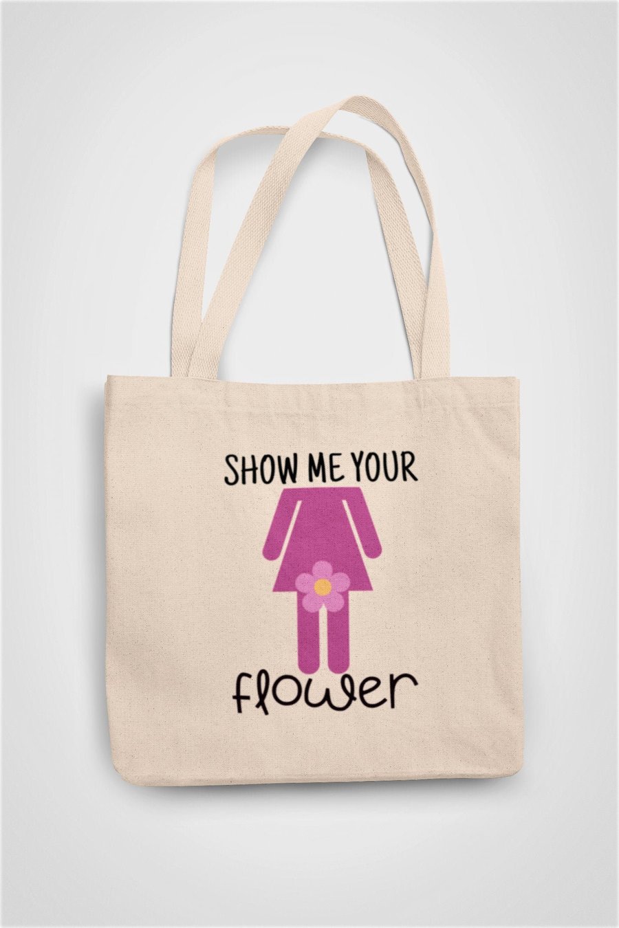 Show me your Flower Outdoor Garden Tote Bag Reusable Cotton bag - Novelty funny 
