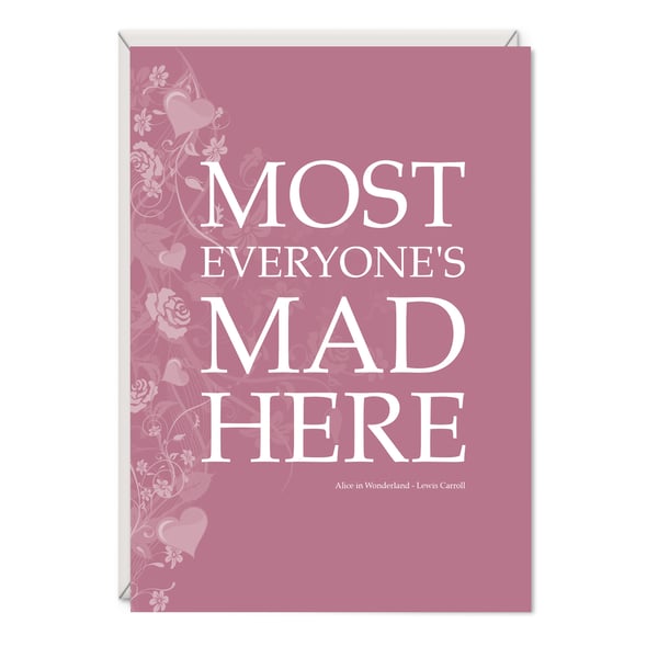 Alice in Wonderland 'Mad Here' Greetings Card