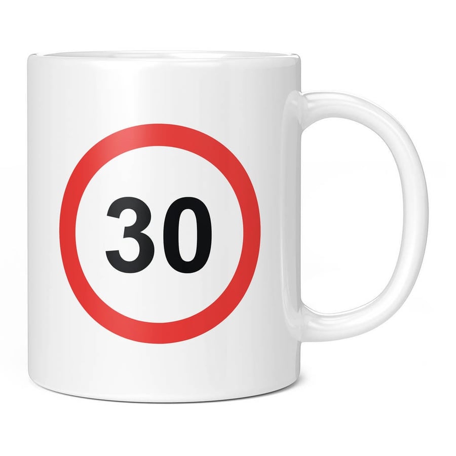 30 Speed Limit 11oz Coffee Mug Cup - Perfect 30th Birthday Gift Idea for Him or 