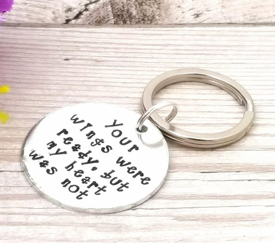 Your Wings Were Ready But My Heart Was Not Keyring - Memorial Gift - In Memory