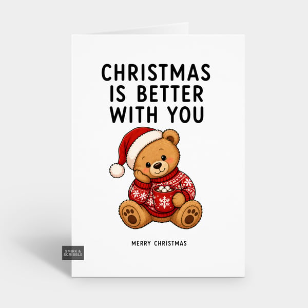 Funny Christmas Card - Cute Teddy Bear