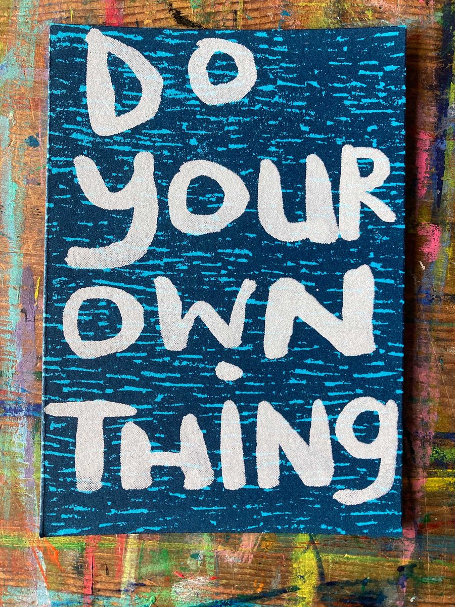 mini original screen print Do Your Own Thing -by Jo Brown HappyTomato 