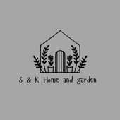 S&K home and garden