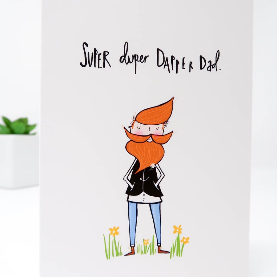 Super Duper Dapper Dad Fathers Day card
