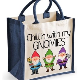 Chillin With My Gnomies Midi Jute Shopper Lunch Bag Hilarious Garden Gardener 