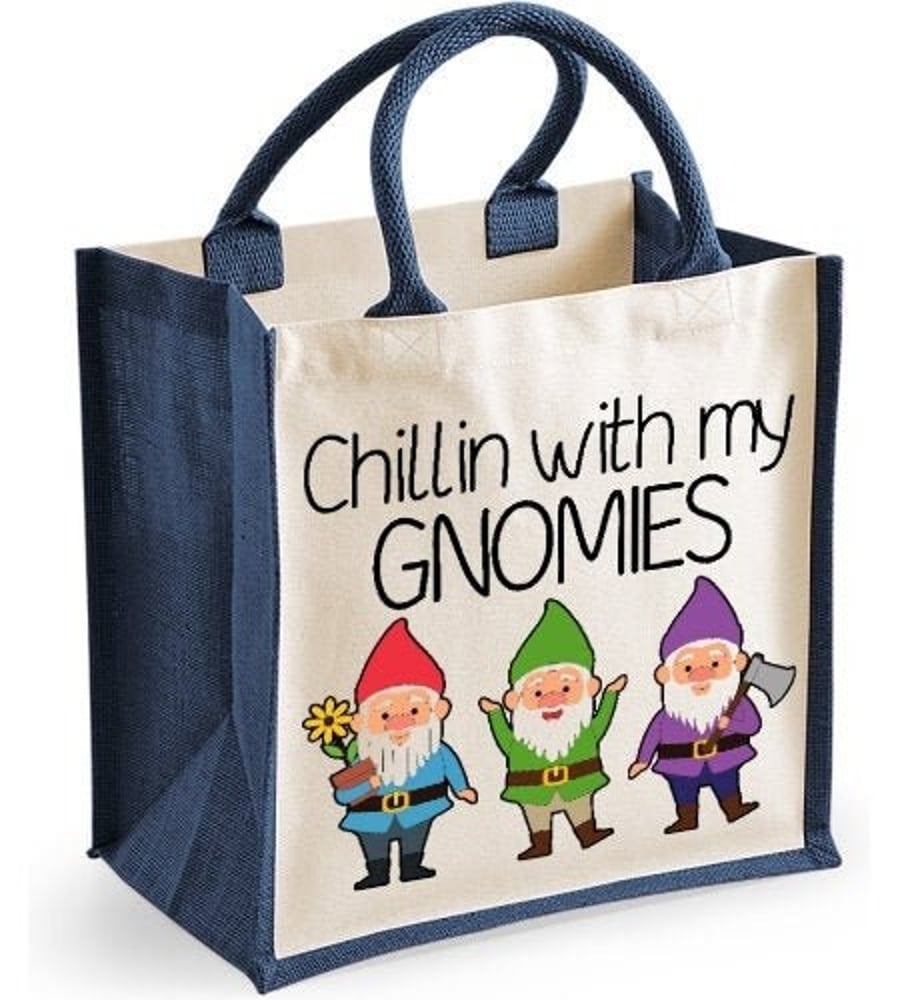 Chillin With My Gnomies Midi Jute Shopper Lunch Bag Hilarious Garden Gardener 