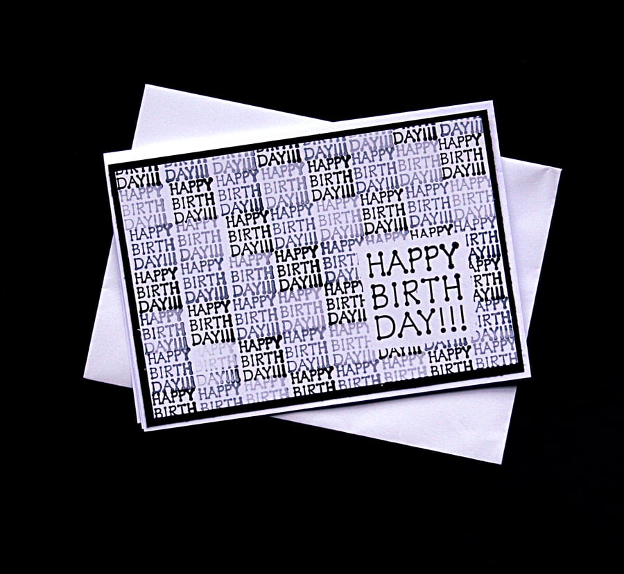 Monochrome Birthday - Handcrafted Birthday Card - dr16-0074