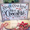 Candy cane lane metal hot chocolate station sign 