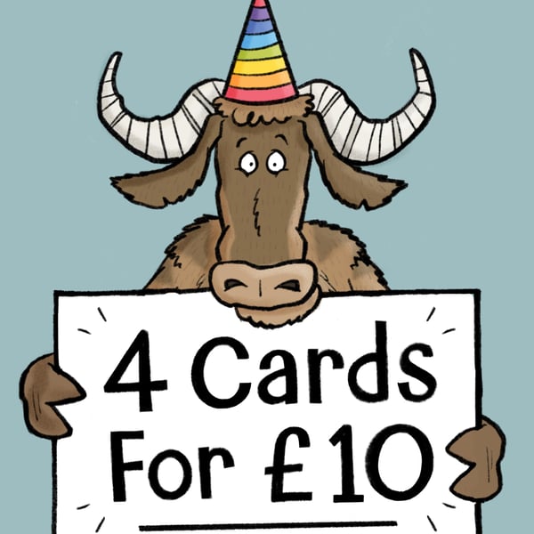 4 for 10! Any Four Cards for Ten Pounds. Group Discount. Pick and Mix Bundle