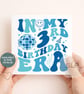 3rd Birthday Card In My 3rd Birthday Era Card Trendy 3 Year Old Birthday Card