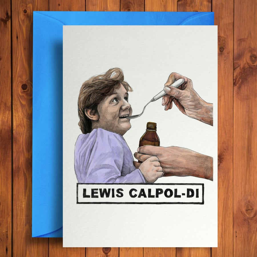 Lewis Calpol-di - Funny Birthday Card