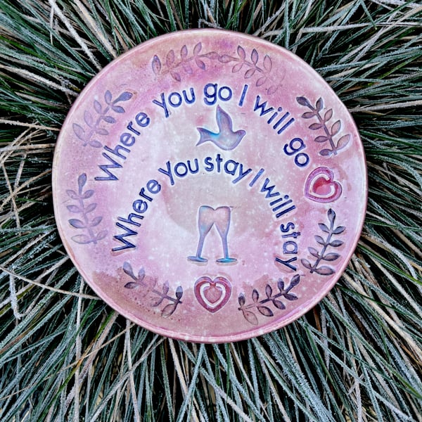Handcrafted Ceramic Bible Verse Plate - Where you go I will go  Ruth 1:16-17