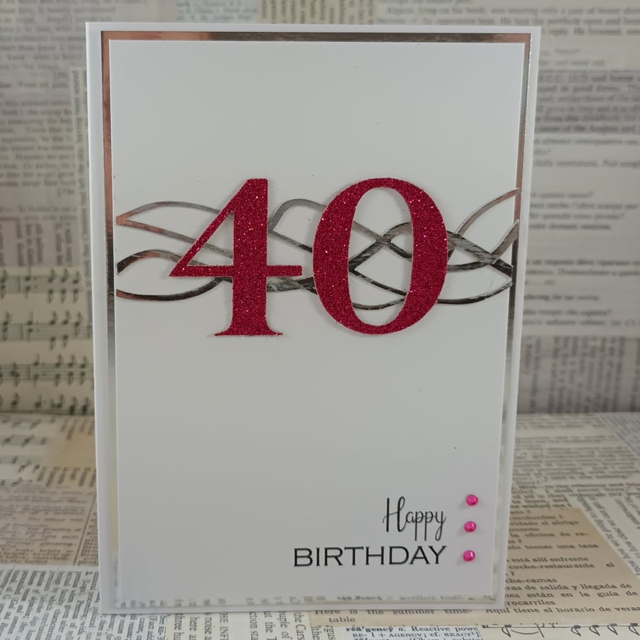 Handmade 40th Birthday card