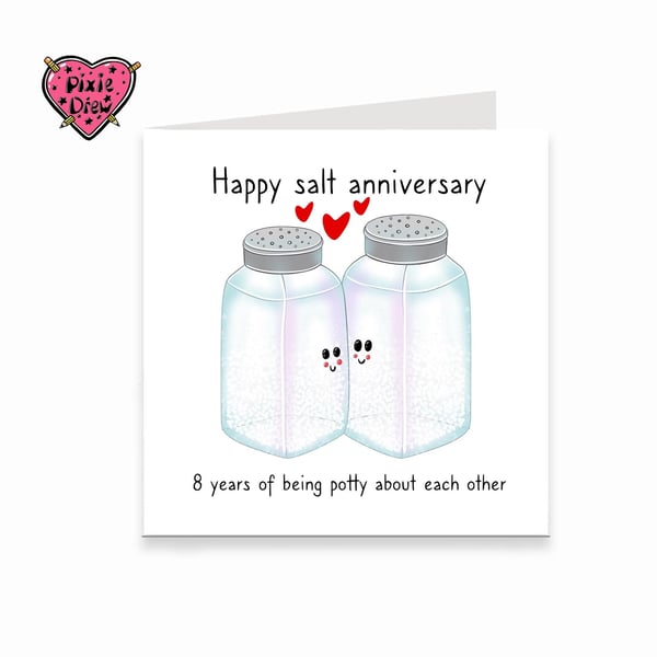 Happy eighth Anniversary card for Salt gift