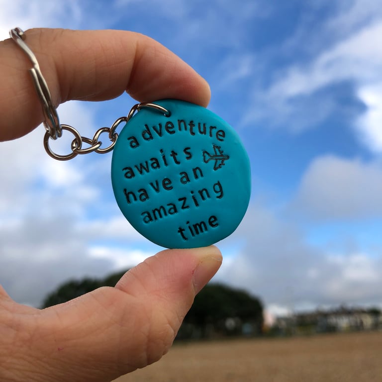 Adventure awaits have an amazing time, (travel university job) Pebble Keyring