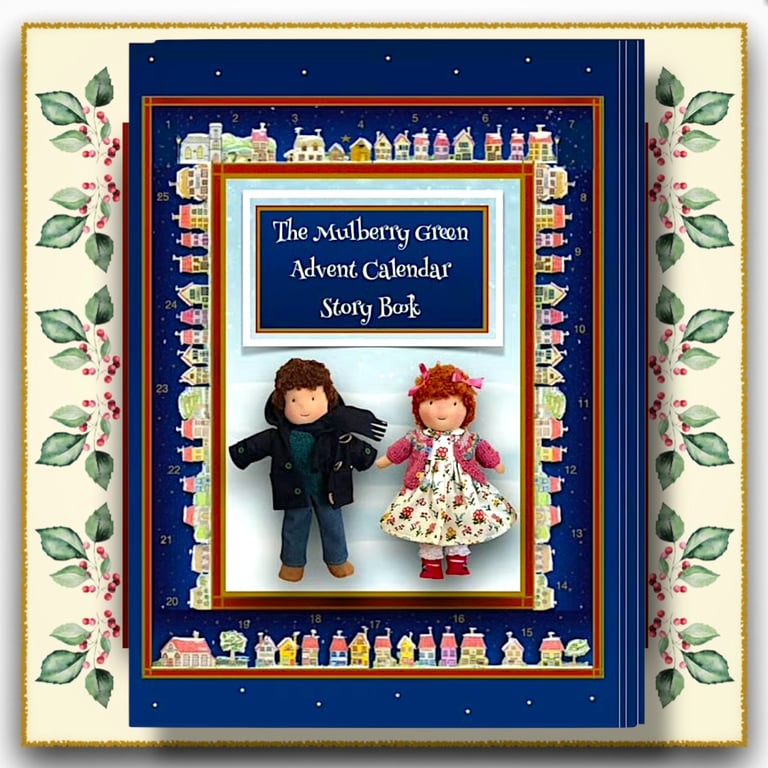 The Mulberry Green Advent Calendar Story Book