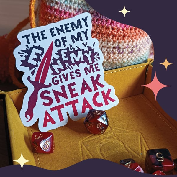 Enemy of my enemy sneak attack - sticker, DnD sticker, Dungeons and Dragons