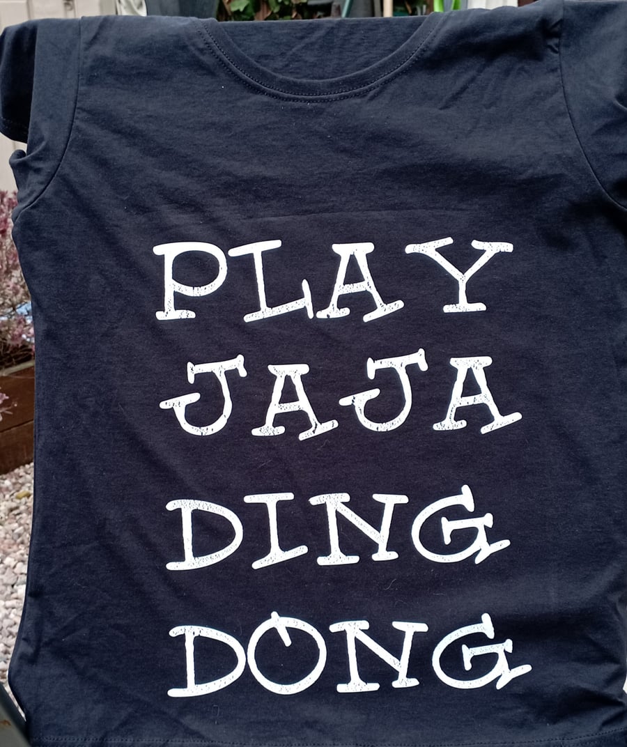 Play jaja ding dong ladies t shirt, many colours, sizes sm to xxl, eurovision