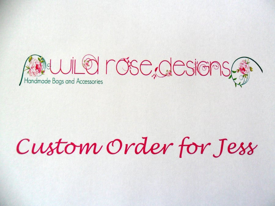 Second Custom Order for Jess