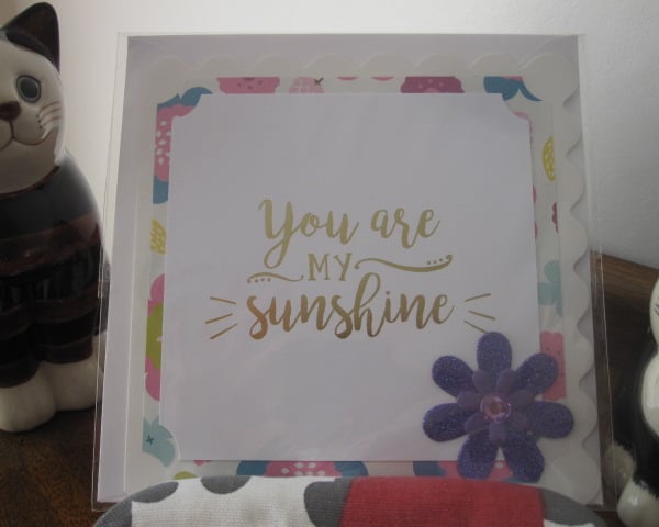 Quote Card - You Are My Sunshine