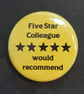 Five Star Recommended Work Colleague Badges