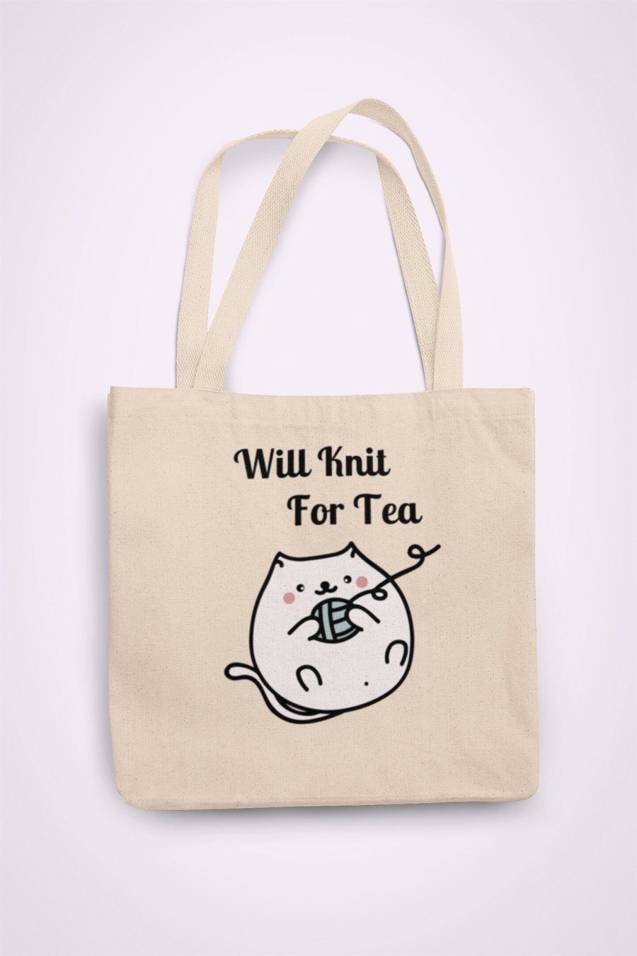 Will Knit for Tea Cat Tote Bag Reusable Cotton bag - funny birthday present gift