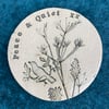 Peace and Quiet - hand made ceramic coaster, decorative, gift ornament, 