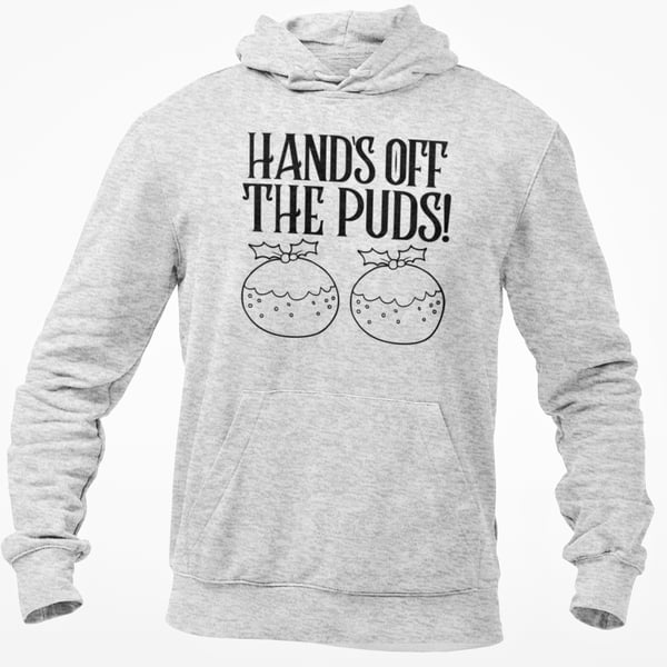 Hands OFF The PUDS - Funny Rude Novelty Christmas HOODIE Funny Christmas gift