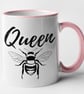 Queen BEE - Funny Bee Mug Coffee Cup Joke Gift Hilarious - Image 1