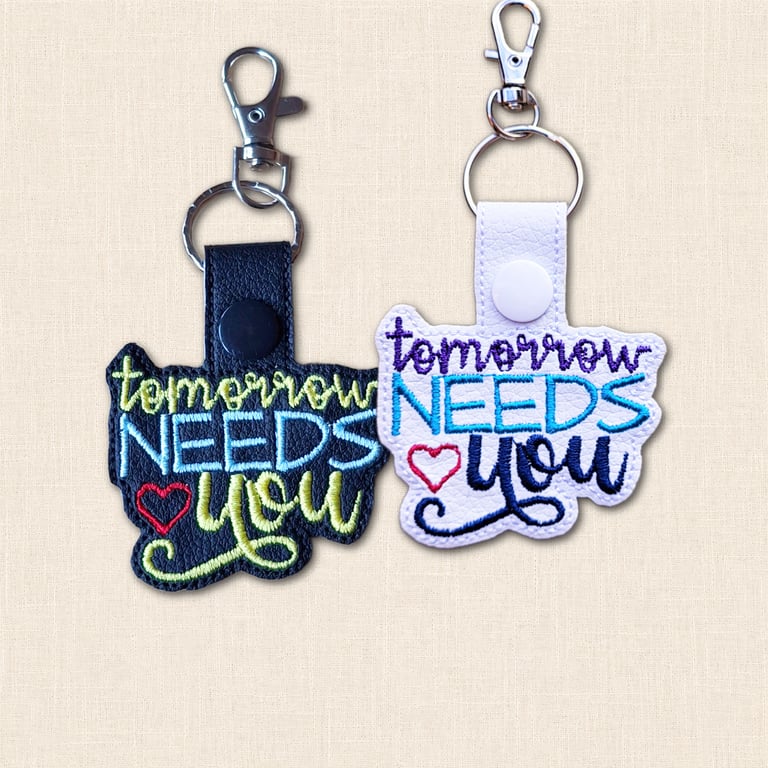 Tomorrow Needs You Keyring - Positive Embroidered Faux Leather Bag Charm