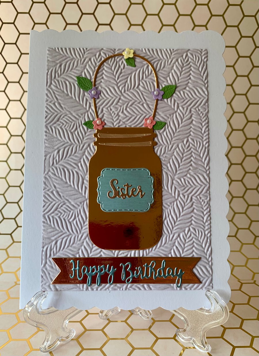 Handmade Sister Mason Jar Birthday Card