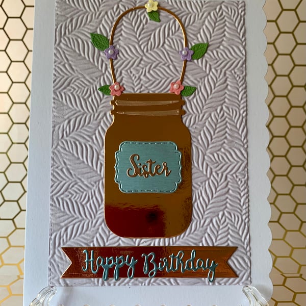 Handmade Sister Mason Jar Birthday Card