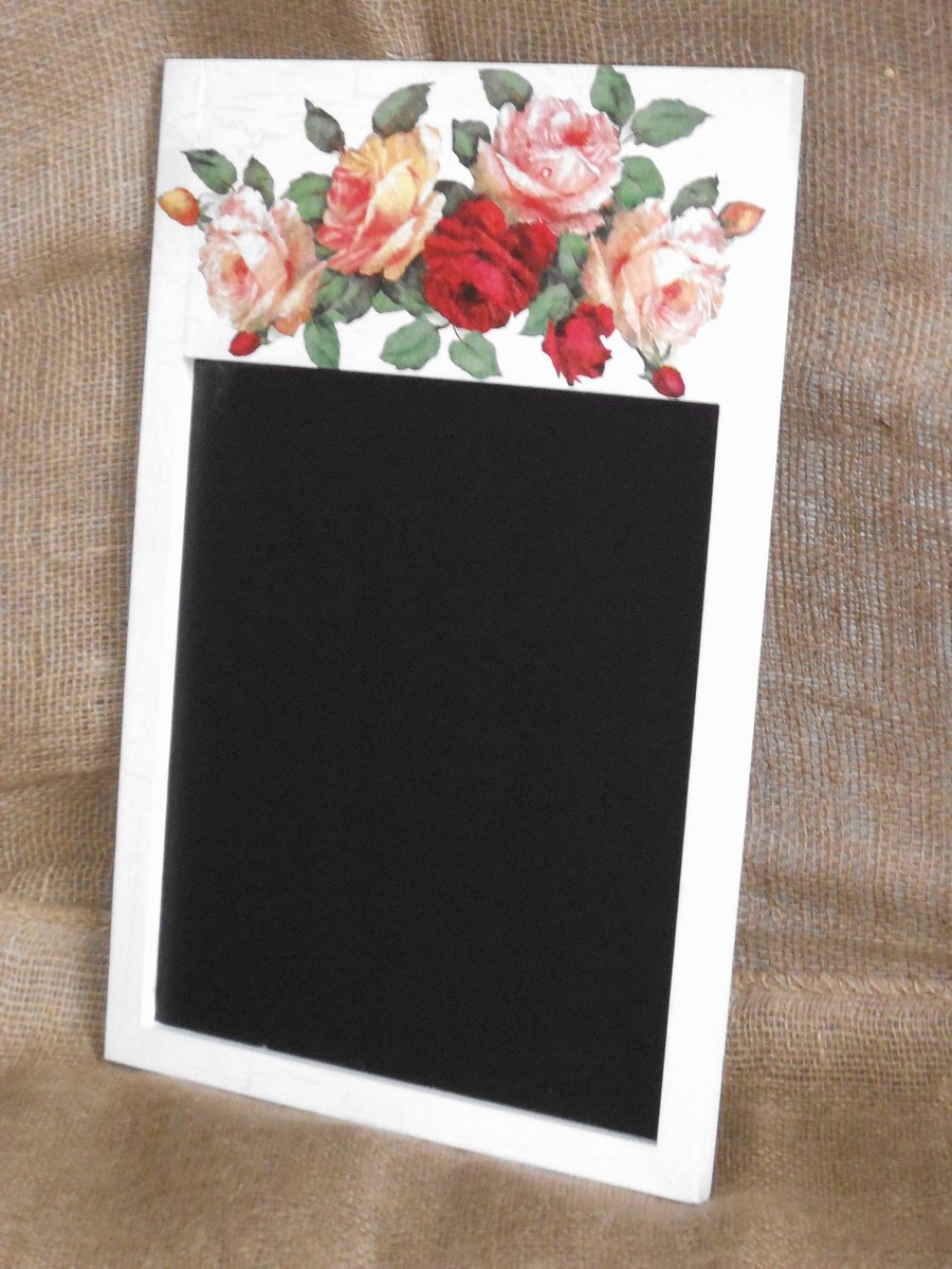 Decorated Chalk Board Blackboard Vintage Roses Shabby Chic Country Decoupage