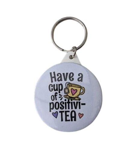 Have a Cup of Positivi-Tea
