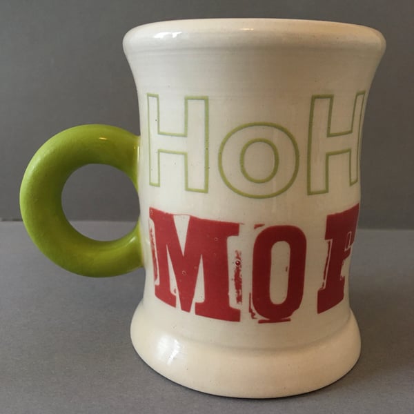 Tea cup. Coffee cup.Handmade. Ho Ho. Christmas. Festive mug. 