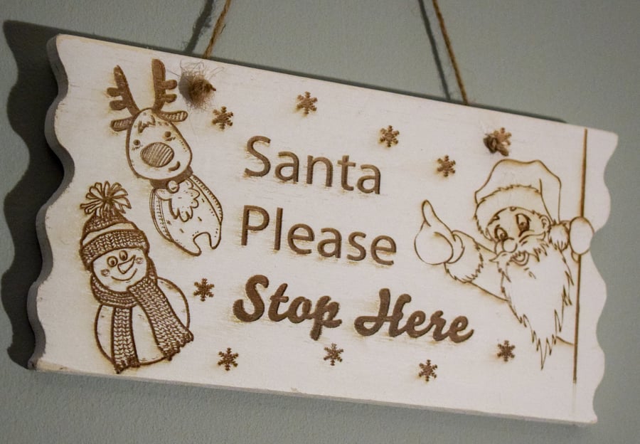 Engraved Wooden Santa Stop Here Sign - Christmas Decoration